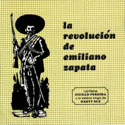 La Revolucion de Emiliano Zapata